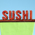 Sushi sign and restaurant